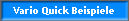 Vario Quick Beispiele